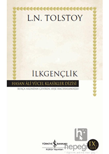 İlkgençlik - Lev Nikolayeviç Tolstoy Normal Boy Ciltli Eser