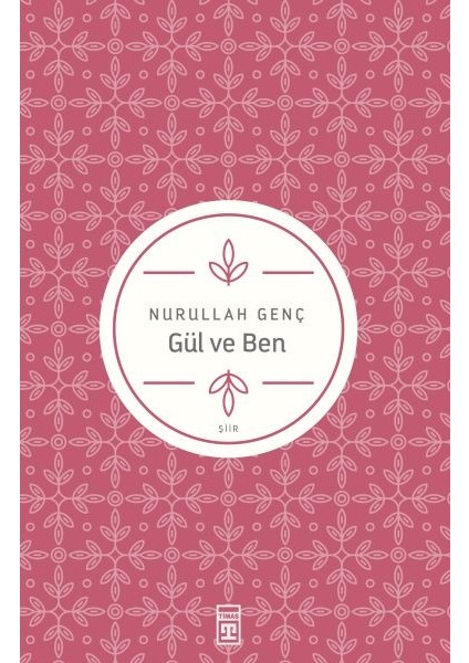 Gül ve Ben