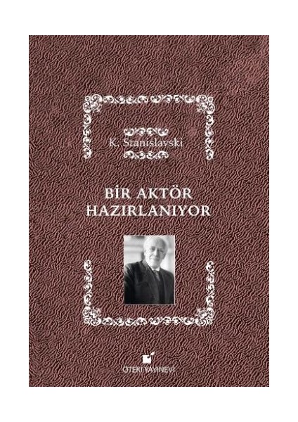 Bir Aktör Hazırlanıyor (Ciltli)
