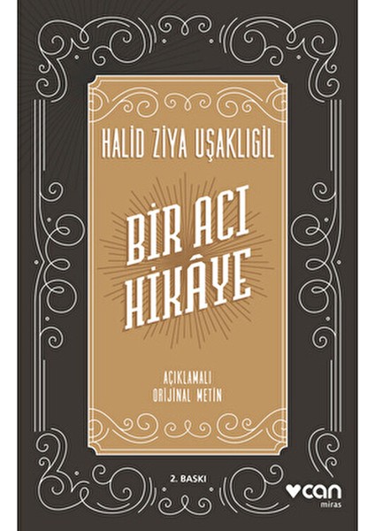 Bir Acı Hikaye - Halid Ziya Uşaklıgil