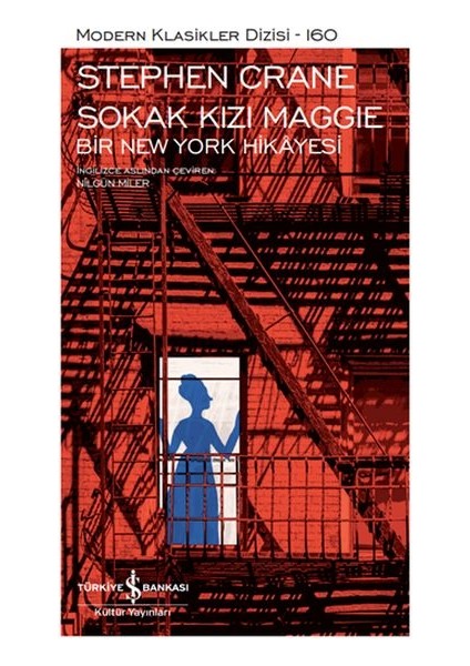Sokak Kızı Maggie - Bir New York Hikayesi -Modern Klasikler Dizisi (Şömizli)