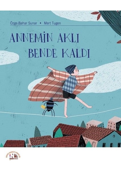 Annemin Aklı Bende Kaldı