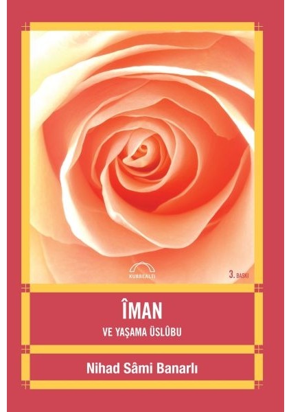 Iman ve Yaşama Üslubu