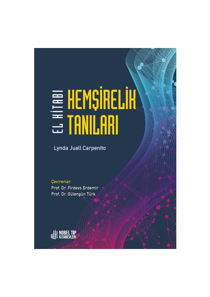 Hemşirelik Tanıları El Kitabı - Lynda Jual Carpenito 2024 Yılı Yayın fiyatları