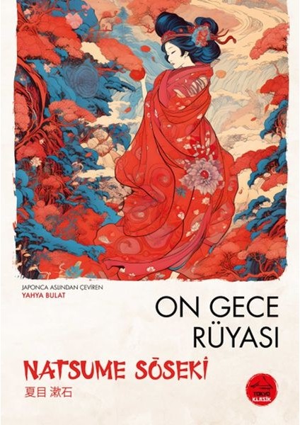 On Gece Rüyası Natsume Soseki - Japon Klasikleri