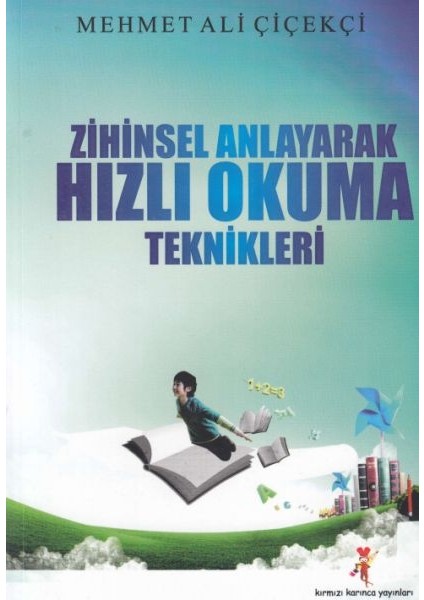 Zihinsel Anlayarak Hızlı Okuma Teknikleri
