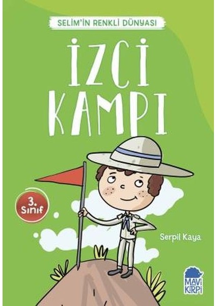 Izci Kampı - Selimin Renkli Dünyası 3. Sınıf