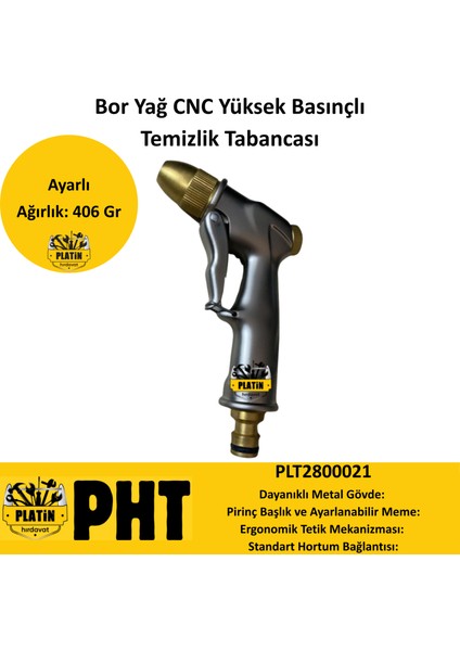 Bor Yağ Cnc Yüksek Basınçlı Temizlik Tabancası PLT2800021