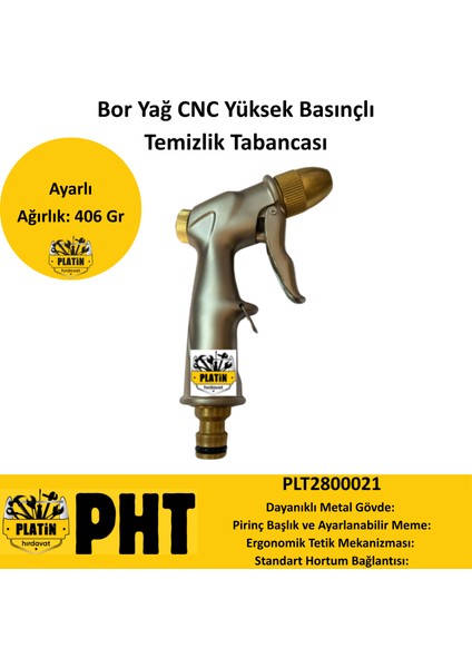 Bor Yağ Cnc Yüksek Basınçlı Temizlik Tabancası PLT2800021 fırsatları