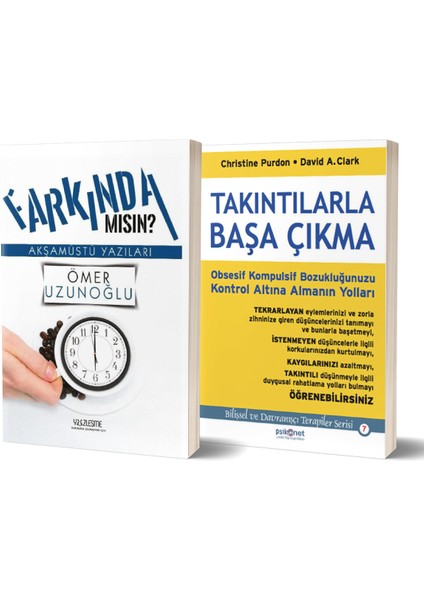 Farkında Mısın? - Takıntılarla Başa Çıkma