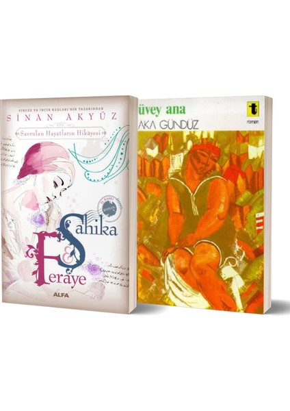 Şahika Feraye - Üvey Ana