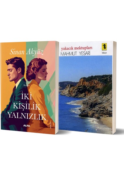 Iki Kişilik Yalnızlık - Yakacık Mektupları