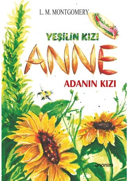 Yeşilin Kızı Anne - Adanın Kızı