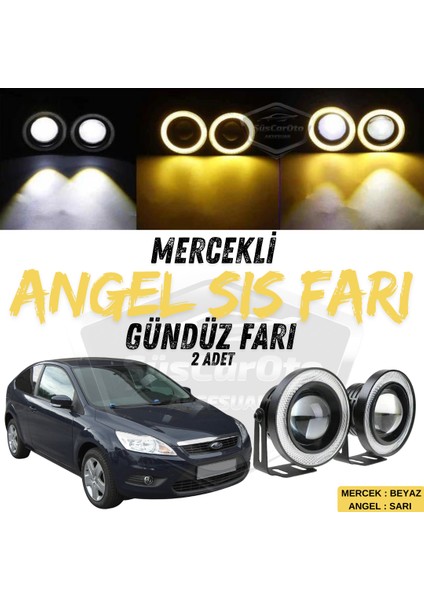 Ford Focus 2.5 2009-2011 Uyumlu Üniversal Mercekli Angel Sis Farı Metal Su Geçirmez 76 mm Sarı Halkalı Gündüz Farı Angel Eyes 2 Adet