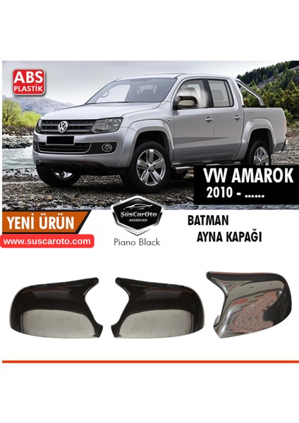 Vw Amarok 2010 ve Sonrası Uyumlu Batman Yarasa Ayna Kapağı Piano Black Abs Plastik