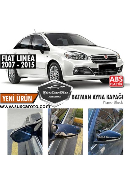 Fiat Linea 2007-2015 Batman Yarasa Ayna Kapağı Piano Black Abs Plastik