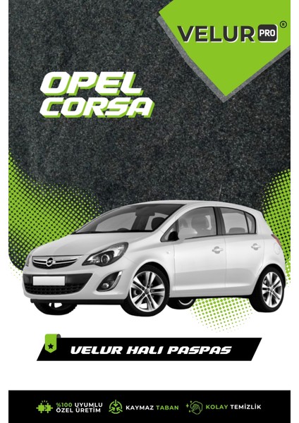 Opel Corsa 2015 Araca Özel Halı Oto Paspas Velur Paspas modelleri