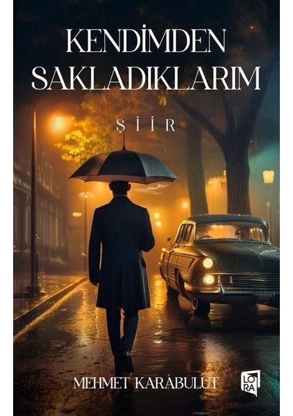 Kendimden Sakladıklarım