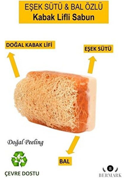 El Yapımı Doğal Kabak Lifli Eşek Sütü ve Bal Sabunu 110-120 gram Tüm Cilt Tipleri İçin