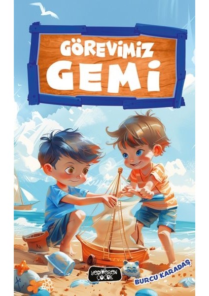 Görevimiz Gemi
