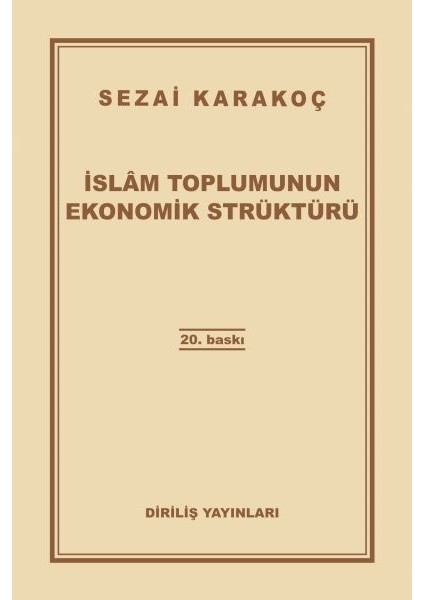 Islam Toplumunun Ekonomik Strüktürü
