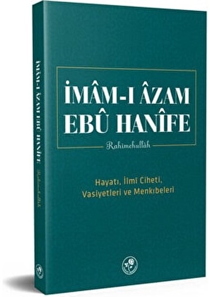 Imam-I Azam Ebu Hanife Rahimehullah ve İlmî Cihati 200 Sayfa Ciltsiz Kitap fiyatları