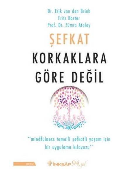 Şefkat Korkaklara Göre Değil