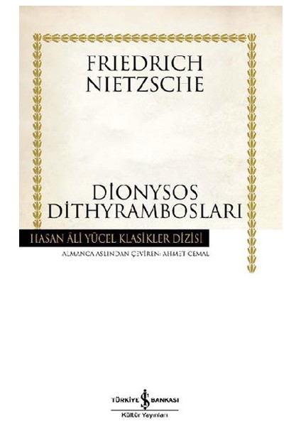 Dionysos Dithyrambosları - Hasan Ali Yücel Klasikleri (Ciltli)