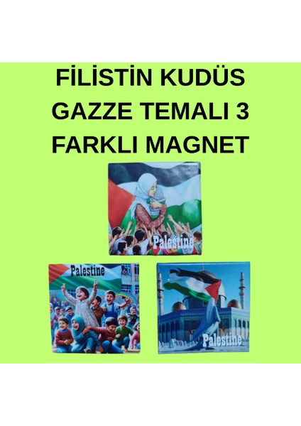 Filistin Kudüs Gazze Temalı 3 Farklı Magnet Seti
