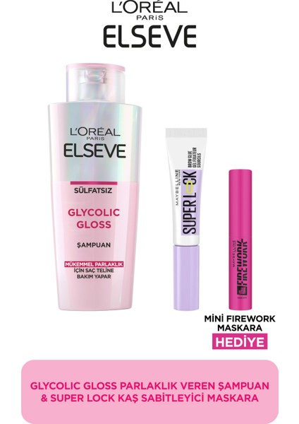 Glycolic Gloss Mükemmel Parlaklık Şampuan + Maybelline Superlock Kaş Sabitleyici + Mini Firework Mascara