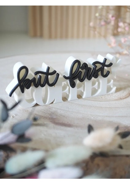 But First Coffee" Dekoratif Masa Panosu - Dekoratif Kahve Köşesi - Farklı Renk Seçenekli