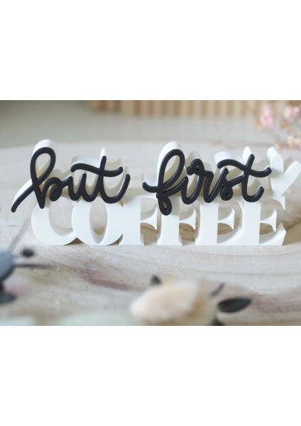 But First Coffee" Dekoratif Masa Panosu - Dekoratif Kahve Köşesi - Farklı Renk Seçenekli fiyatları