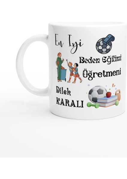 Beden Eğitimi Öğretmeni Hediyesi – Kişiye Özel Porselen Kupa Bardak, Çift Taraf Baskılı, 300 Ml, Kutulu