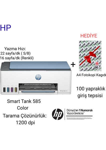 Smart Tank 585 Baskı, Fotokopi, Tarama, Wireless, All-In-One Yazıcı+1 Pk. A4 Fotokopi Kağıdı Hediye