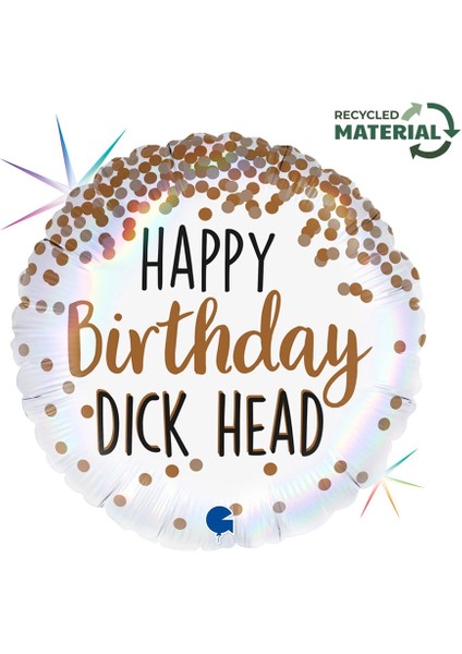 Happy Birthday Dick Head Supertrend Folyo Balon 18" fiyatları