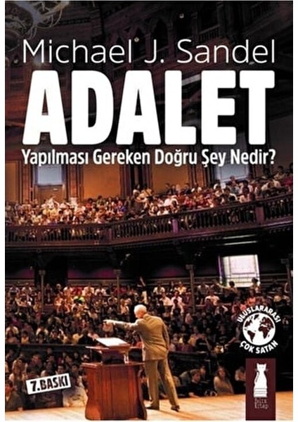 Adalet - Michael J. Sandel Türkçe 377 Sayfa Ciltsiz Eğitim İçin Kaynak