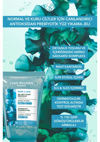 Antioksidan Yüz Yıkama Jeli-Normal ve Kuru Cilt -Pure Algue Nemlendirici Botanik Kompleks 125ML