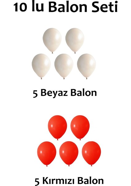 Balon Süsleme Atatürk Türk Bayrağı Kırmızı Beyaz 29 Ekim 10 Kasım 23 Nisan
