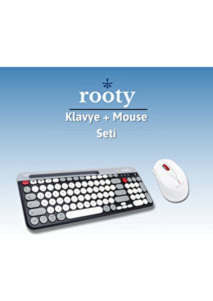 Rooty Bluetooth Klavye Mouse Set Çoklu Cihaz Bağlantılı Ev - Ofis Kullanımı İçin Ergonomik Tasarım fiyatları