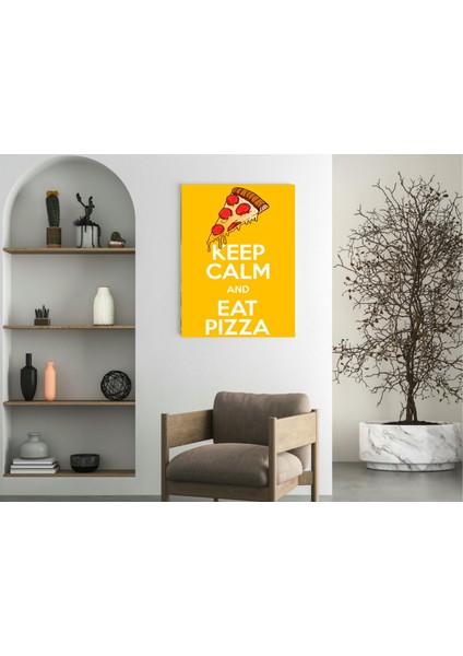Keep Calm And Eat Pizza - Ahşap Mdf Tablo fırsatları
