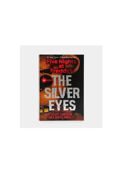 The Silver Eyes - Five Nights At Freddy'S 1