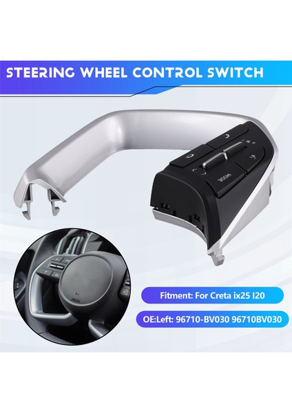 Hyundai Creta IX25 I20 96710BV030 Için Sol Yan Direksiyon Simidi Anahtarı Ses Telefonu Hacim Kontrol Düğmesi 96710-BV030 (Yurt Dışından) fırsatları