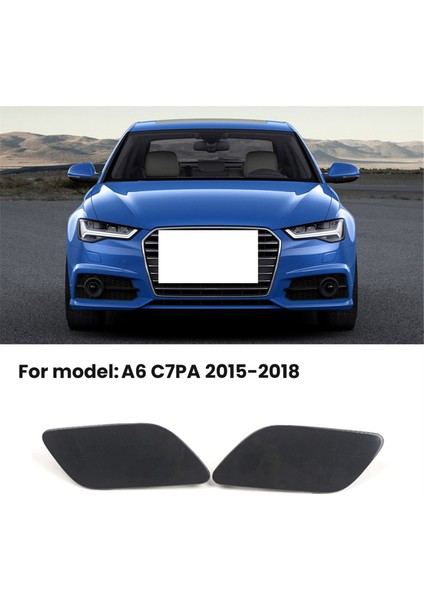 Ön Tampon Far Lambası Yıkama Sprey Temizleme Aktüatör Kapak Kapağı Audi A6 C7 2015-2018 4G095276H 4G0955275H (Yurt Dışından) modelleri