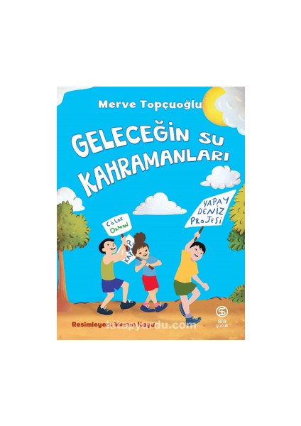 Geleceğin Su Kahramanları