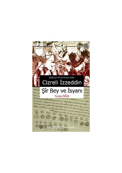 Cizreli Izzeddin Şir Bey ve Isyanı
