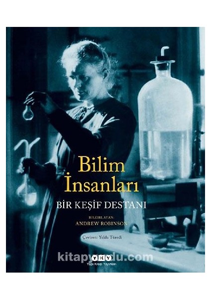 Bilim Insanları Bir Keşif Destanı