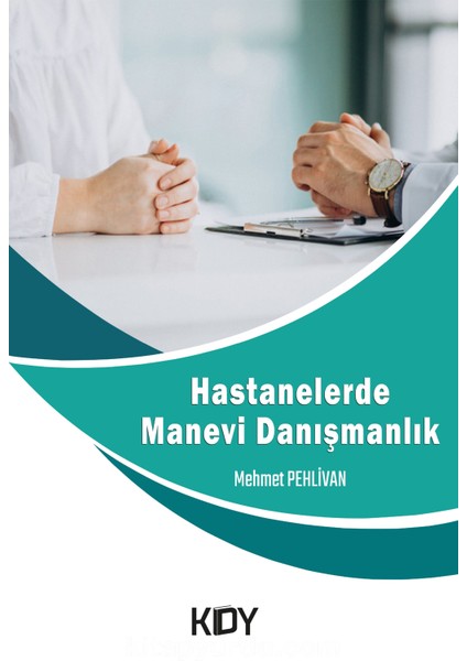 Hastanelerde Manevi Danışmanlık