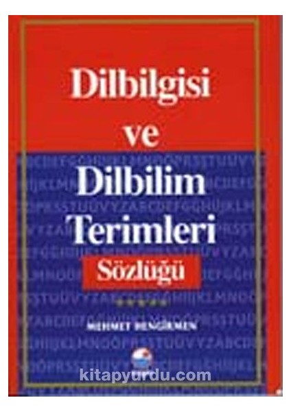 Dilbilgisi ve Dilbilim Terimleri Sözlüğü