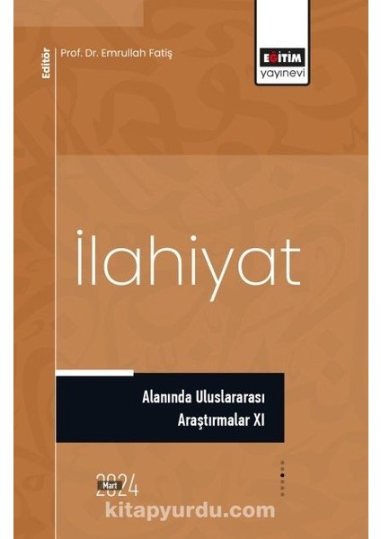 Ilahiyat Alanında Uluslararası Araştırmalar Xı