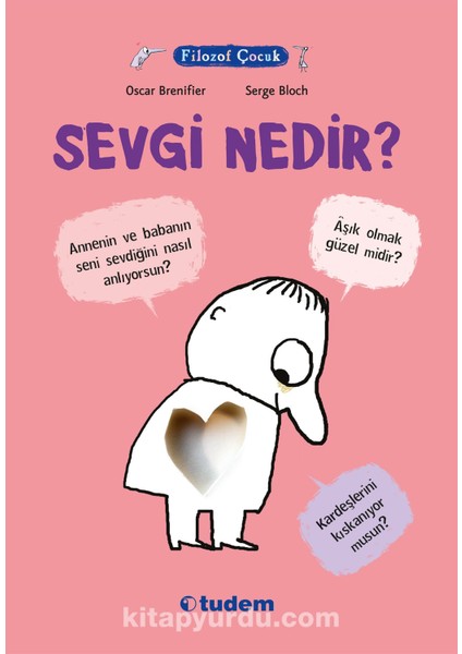 Filozof Çocuk / Sevgi Nedir?